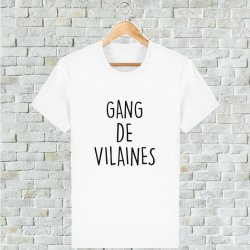 T-shirt gang de vilaines